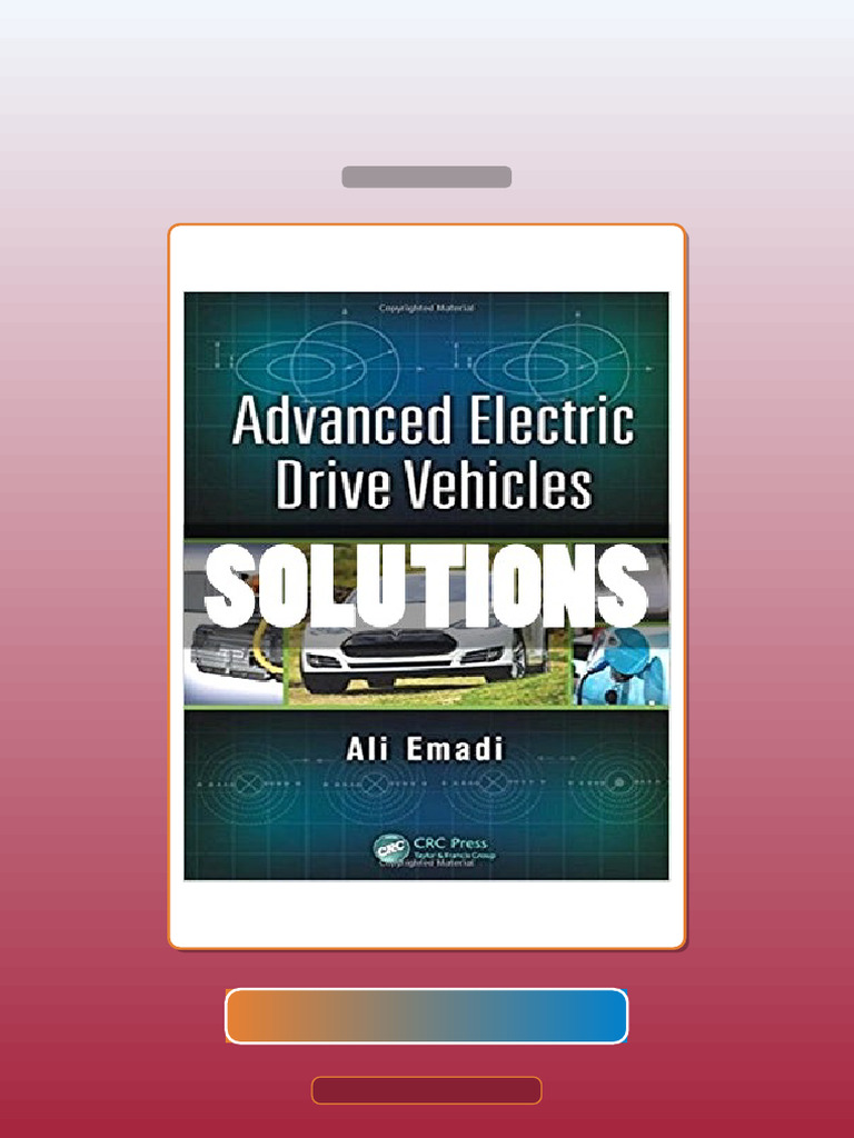 Advanced Electric Drive Vehicles 1 Ed Emadi E-book Testbank Solutions ...