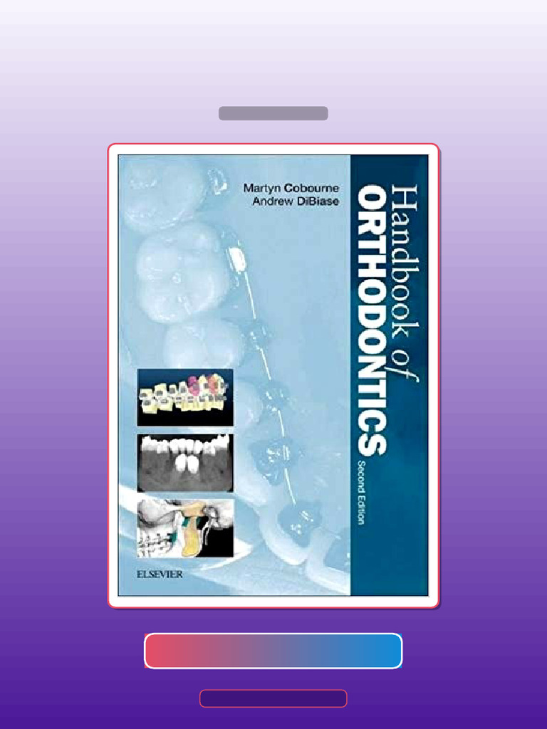 Handbook of Orthodontics 2nd Edition by Martyn Cobourne BDS FDSRCS ...