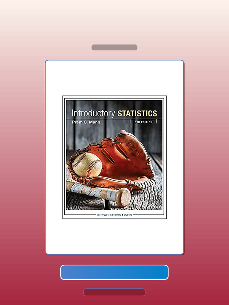 Introductory Statistics 9th Edition Prem S Mann E-book Testbank ...