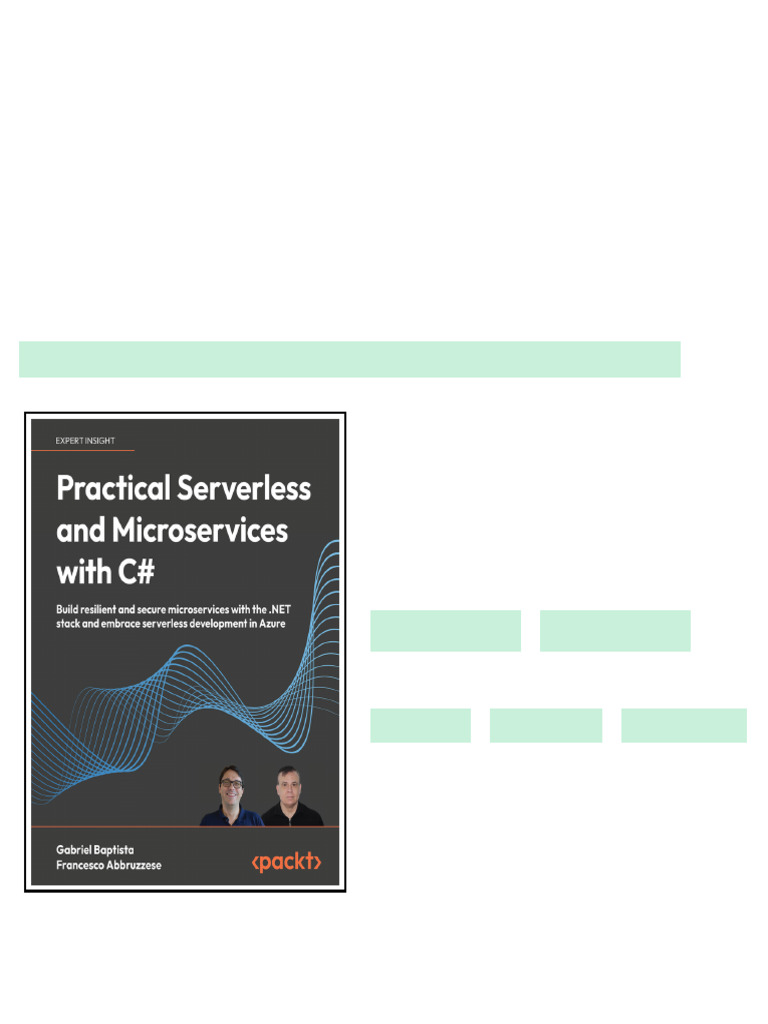 Practical Serverless and Microservices with C#: Build resilient and ...