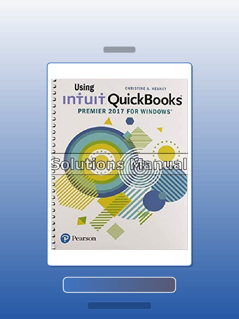 Using Intuit QuickBooks Premier 2017 1st Edition Heaney E-book Testbank ...