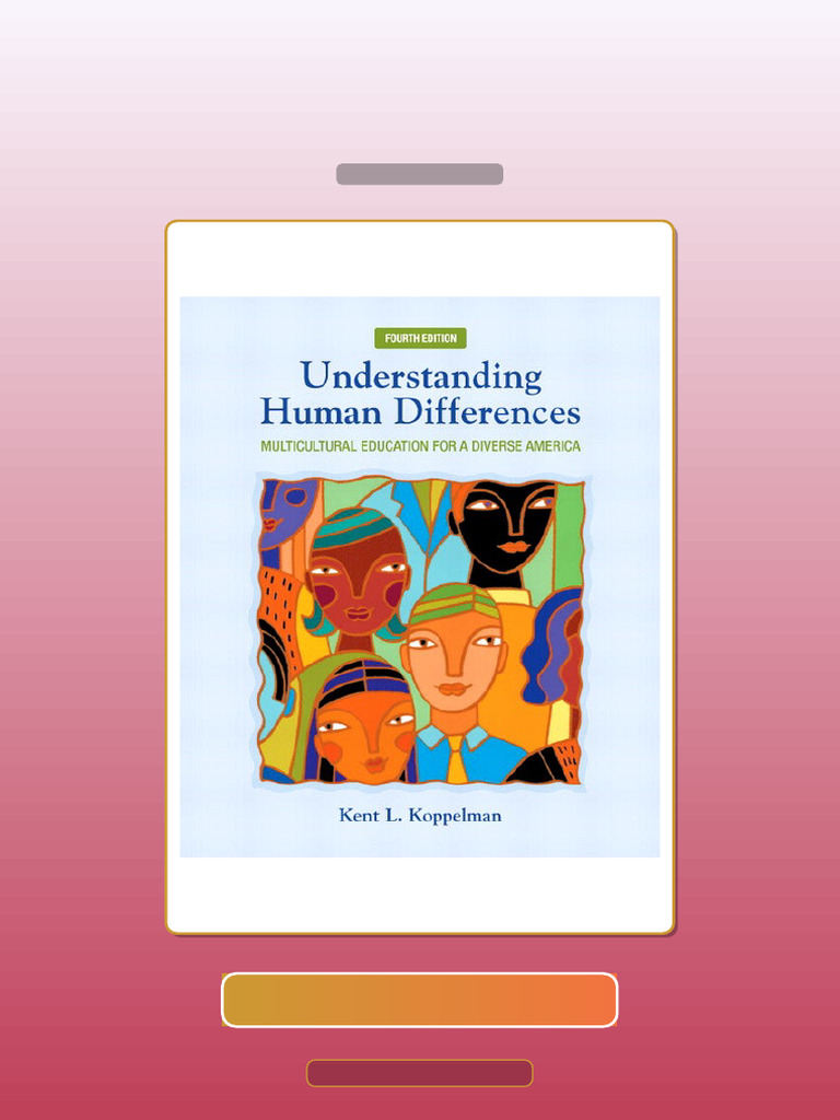 Understanding Human Differences Multicultural Education for a Diverse ...