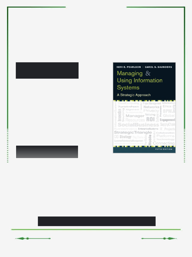 Managing and Using Information Systems 5th Edition Keri E. Pearlson ...