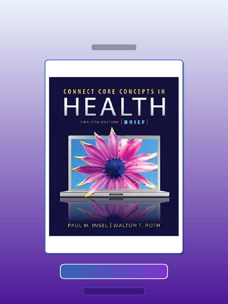 Downloadable Connect Core Concepts in Health 12th Edition Insel E-book ...