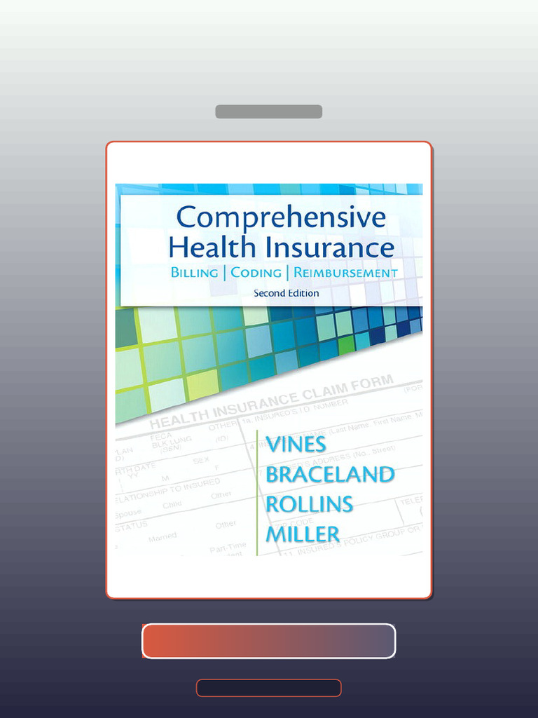Comprehensive Health Insurance Billing Coding Reimbursement 2E ...