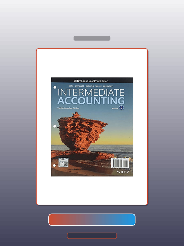 Intermediate Accounting Volume 2 12th Edition by ...