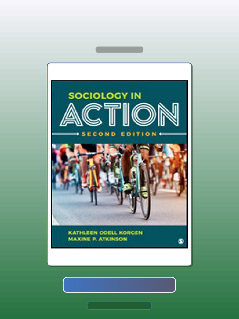 Sociology in Action 2nd Edition by Kathleen Odell Korgen ISBN 9781071802281 ISBN 9781544356419 E ...