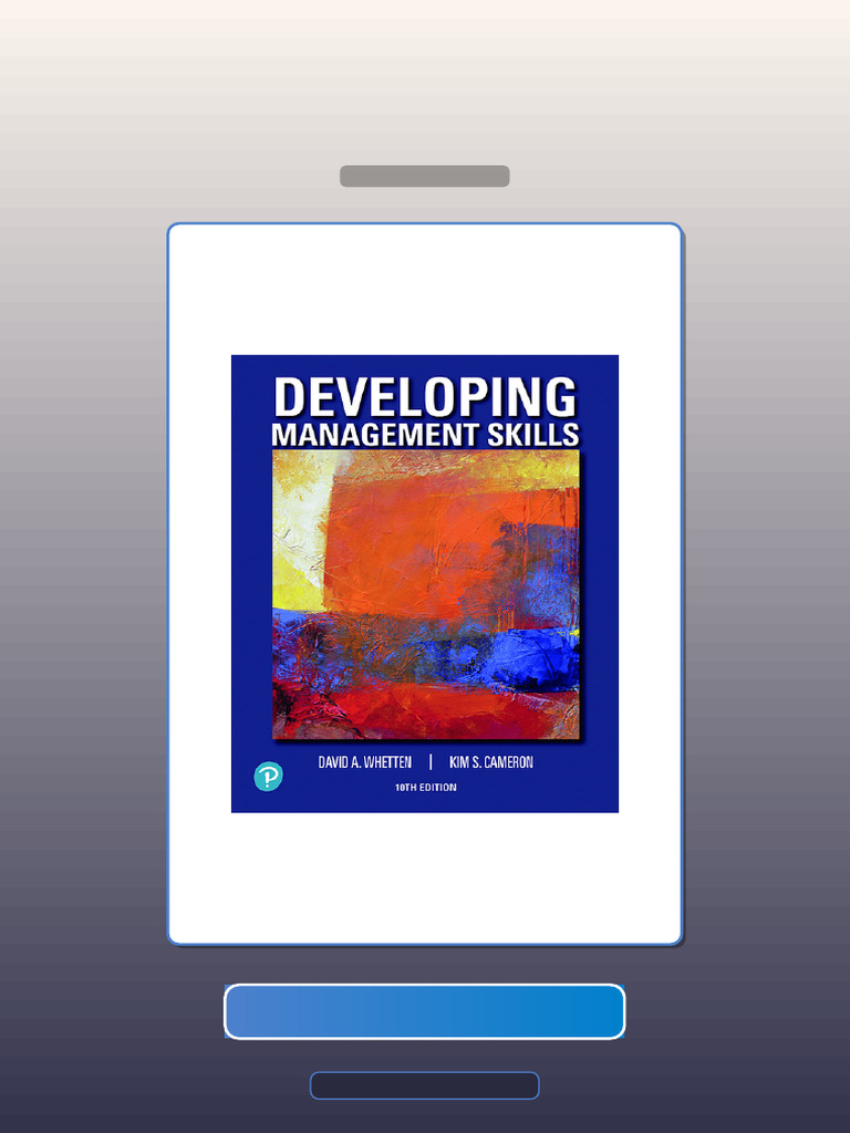 Developing Management Skills 10th Edition David a Whetten E-book ...