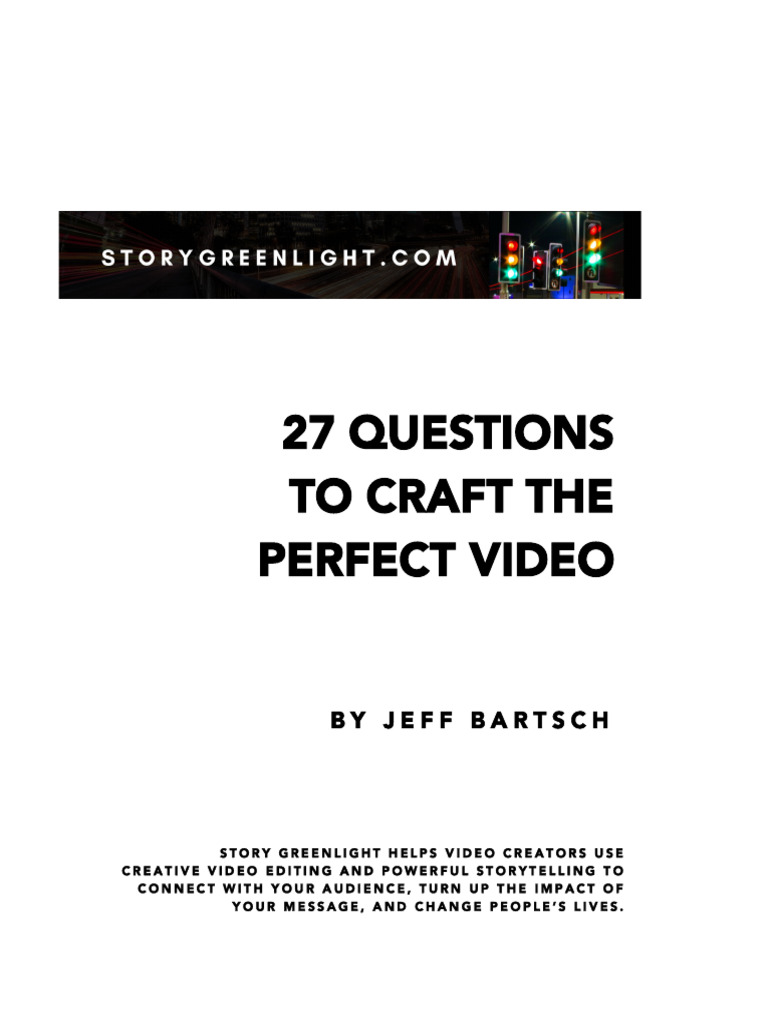 27 Questions To Craft The Perfect Video v2 | PDF
