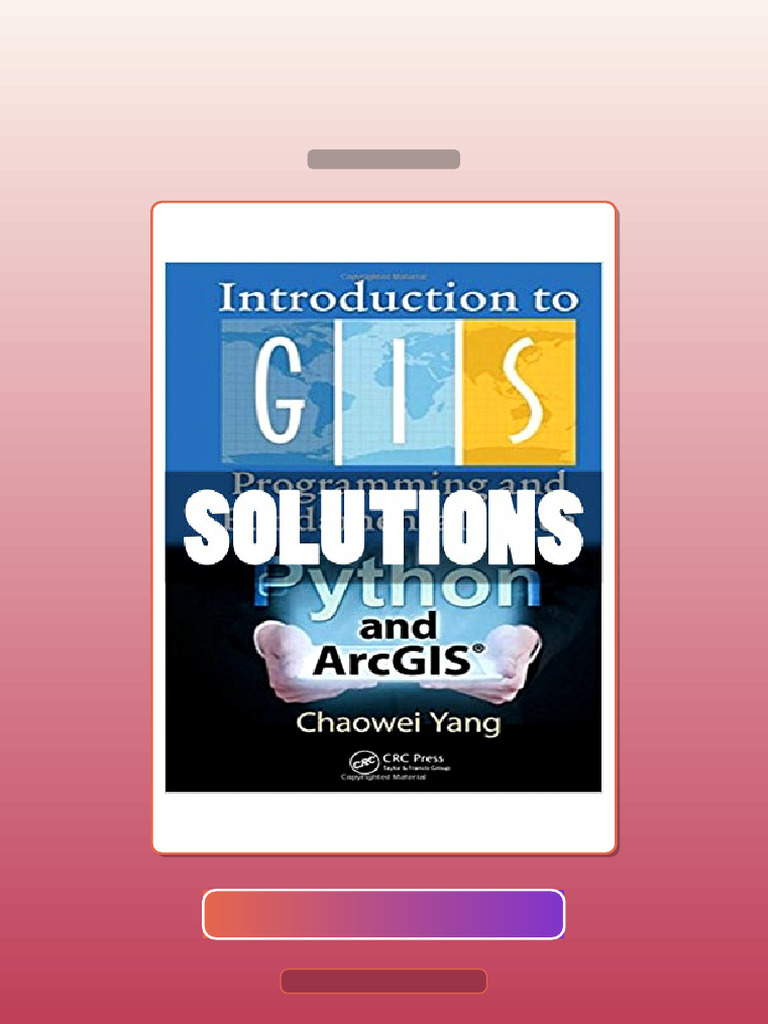 Introduction to GIS Programming and Fundamentals With Python and ArcGIS ...