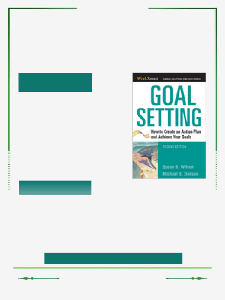 Goal Setting How to Create an Action Plan and Achieve Your Goals ...