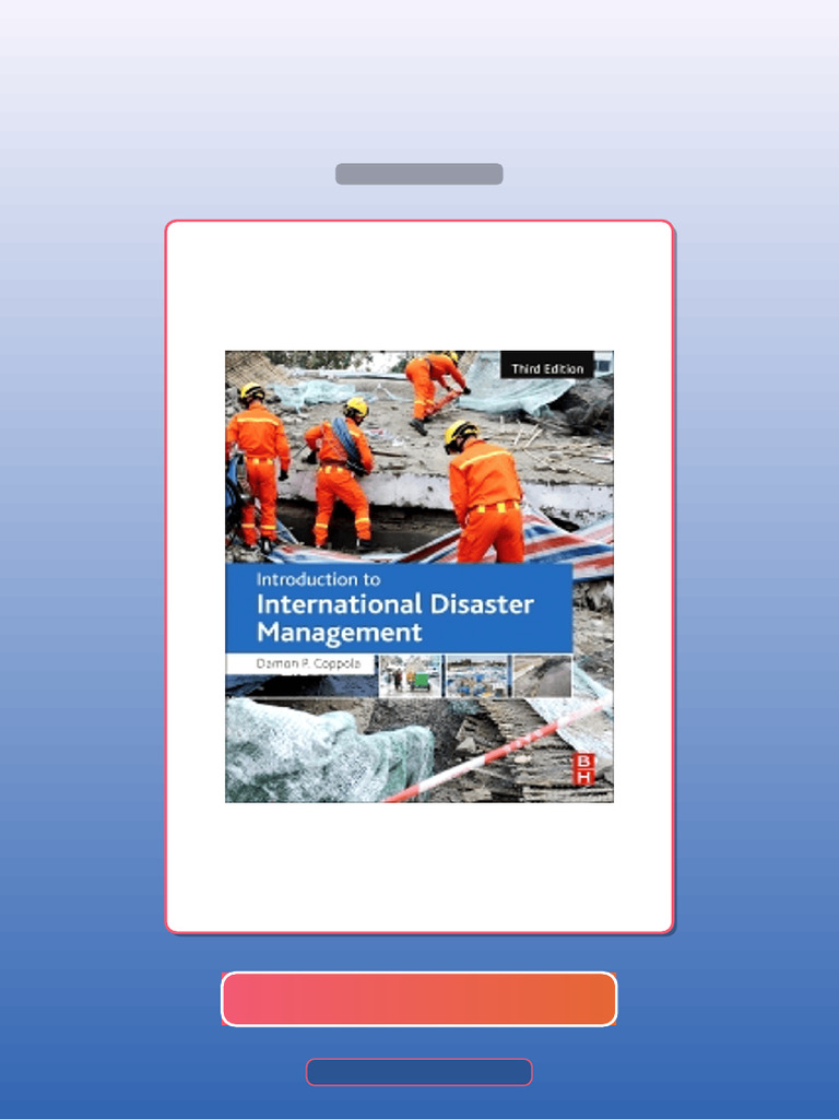 Introduction to International Disaster Management 3rd Edition by Damon ...