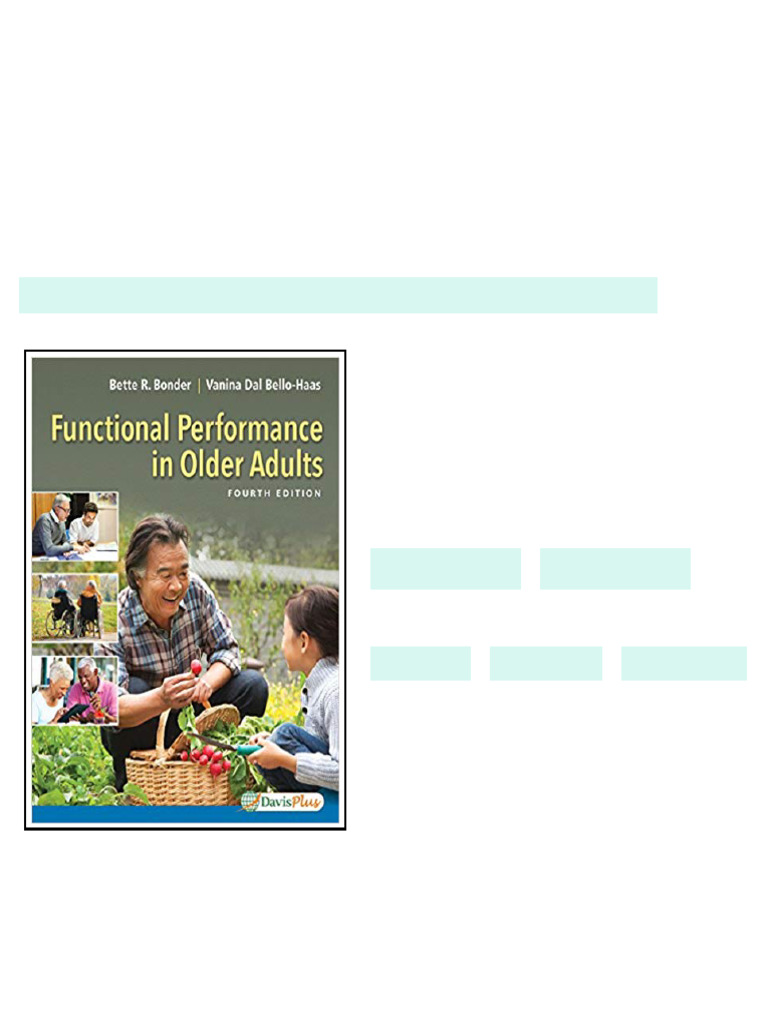 Test Bank for Functional Performance in Older Adults 4th by Bonder full ...