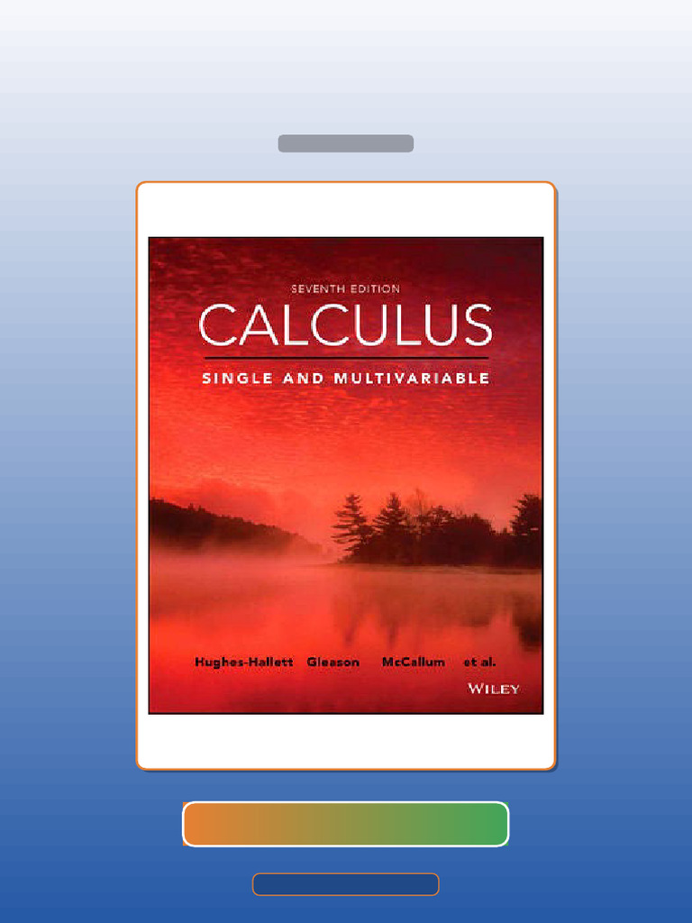 Calculus Single and Multivariable 7th Edition Deborah HughesHallett ...