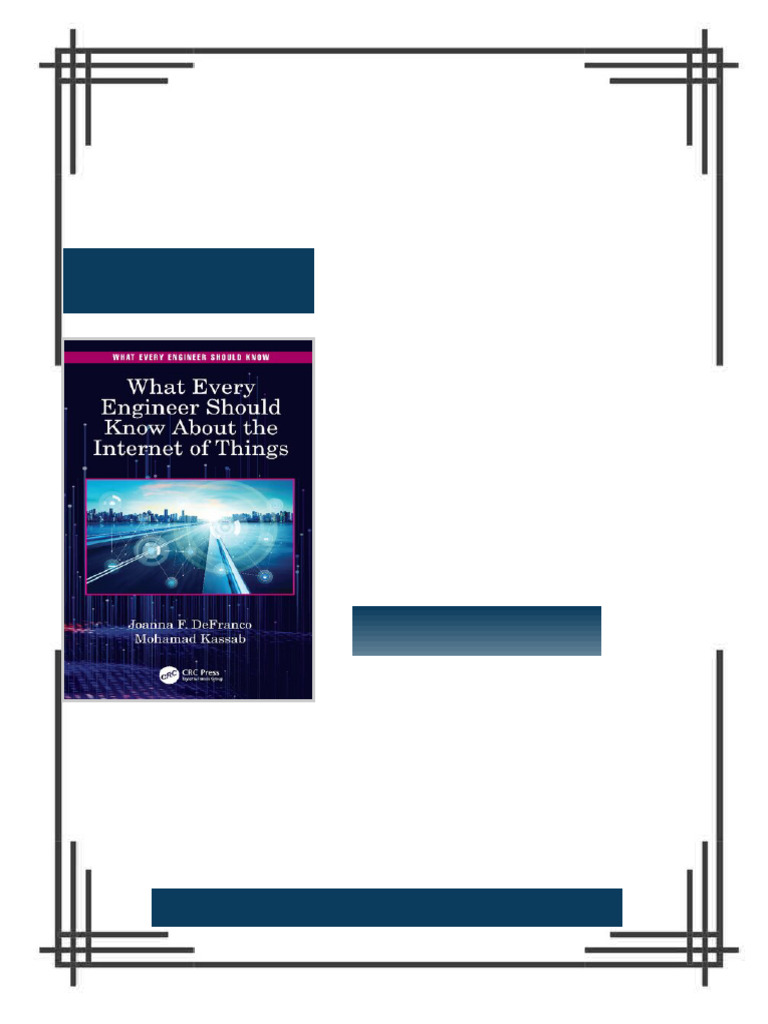 What Every Engineer Should Know About the Internet of Things 1st ...