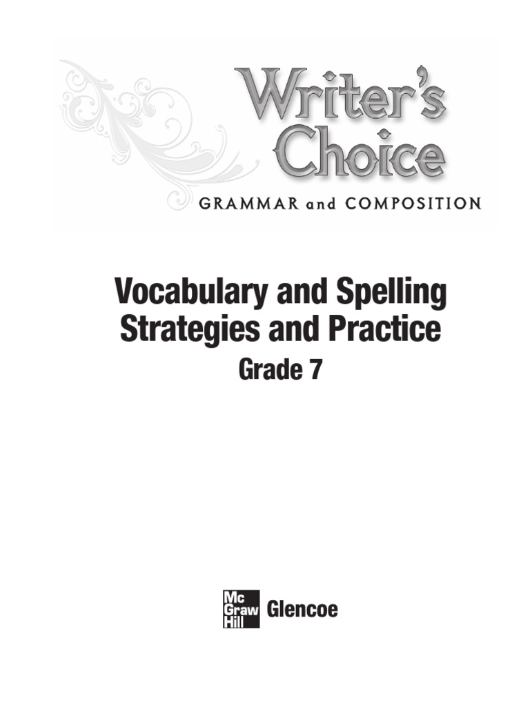 Writer's Choice - Vocabulary and Spelling Strategies and Practice ...