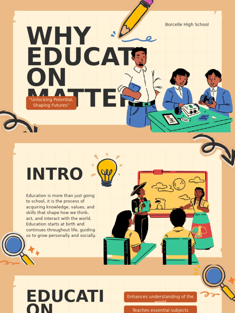 Why Education Matters Presentation | PDF | Learning | Intelligence