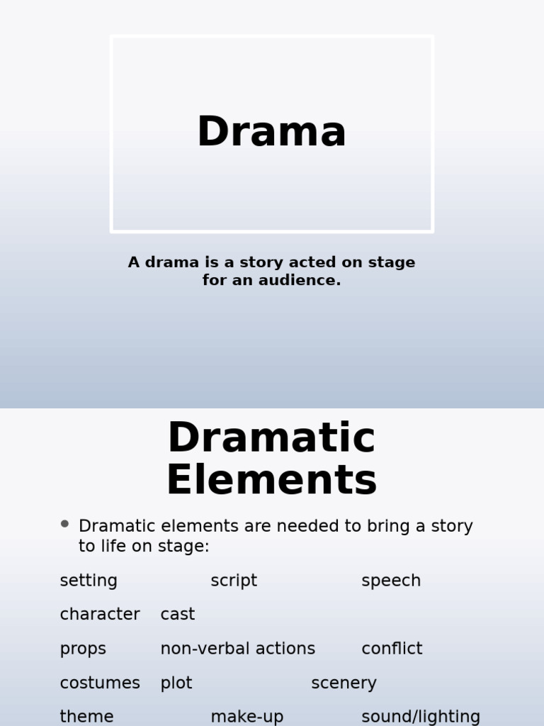 Dramatic Elements | PDF | Nonverbal Communication | Human Communication