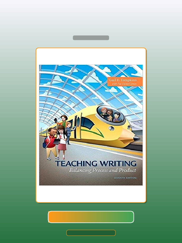 Teaching Writing Balancing Process and Product 7th Edition E-book ...