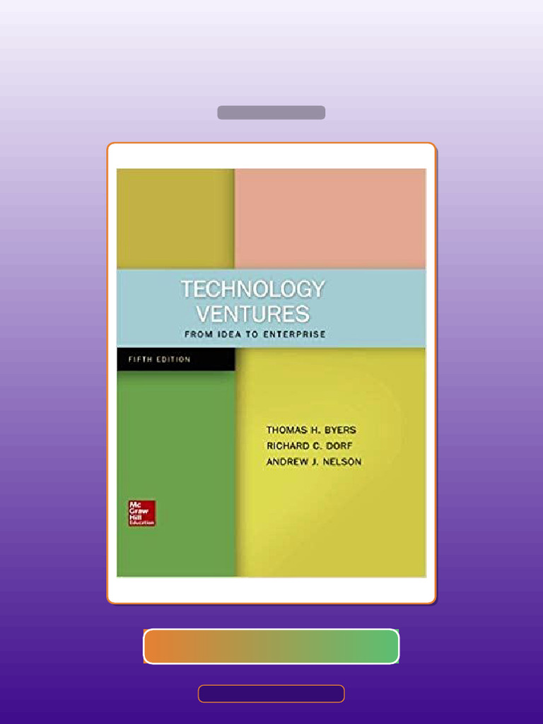 Technology Ventures From Idea to Enterprise 5th Edition E-book Testbank ...