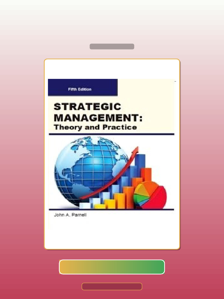 Strategic Management Theory and Practice 5th Edition by Parnell John a ...