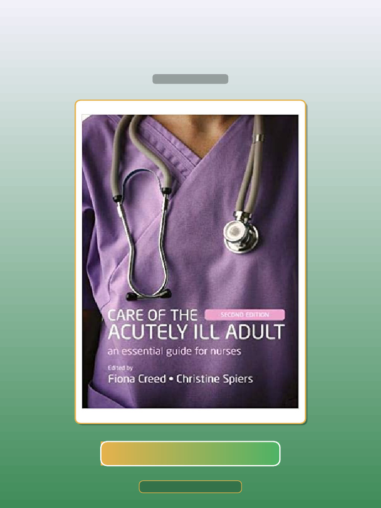 Care of the Acutely Ill Adult 2nd Edition E-book Testbank Solutions ...