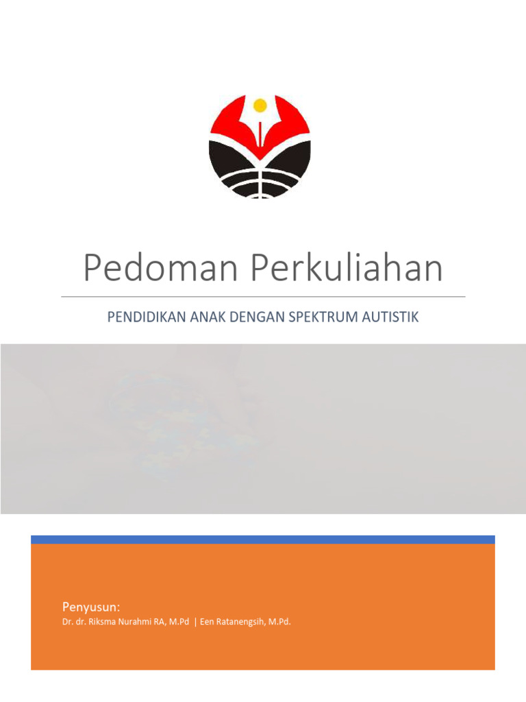 Pedoman Perkuliahan Pendidikan Anak Dengan Spektrum Autistik | PDF