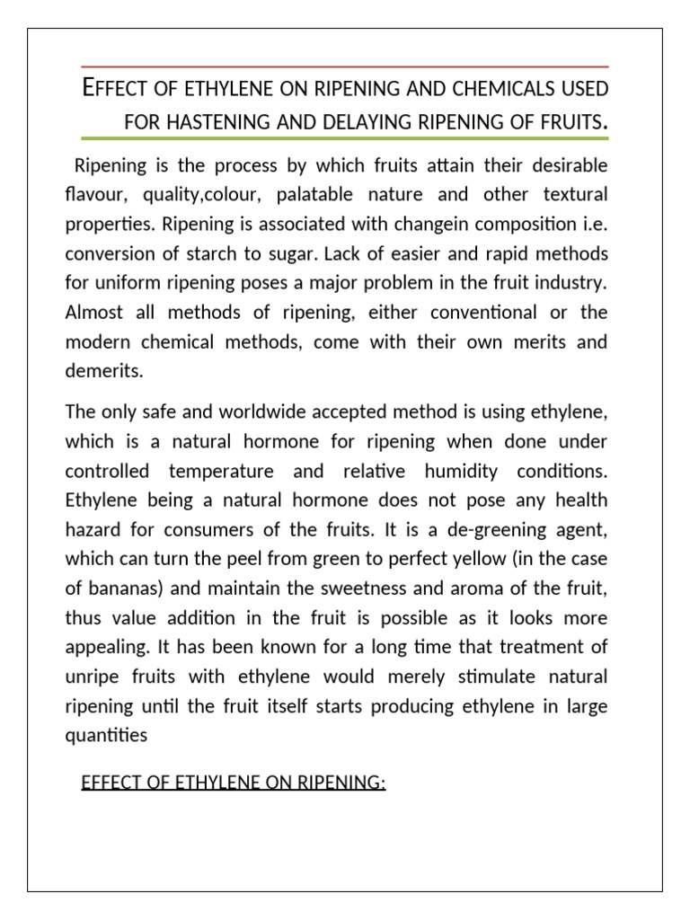 Effect of Ethylene On Ripening and Chemicals Used For Hastening and ...