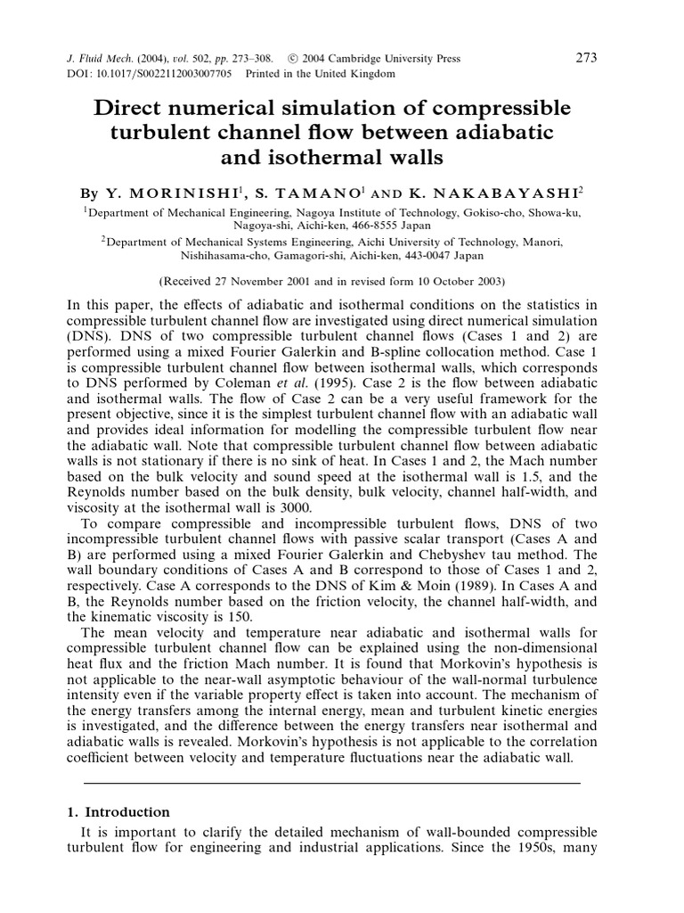 Direct Numerical Simulation of Compressible Turbulent Channel Ow ...
