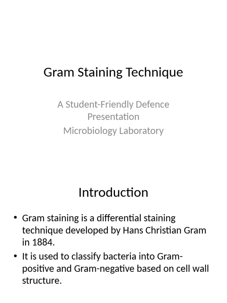 Gram Staining Technique Defence Presentation | PDF