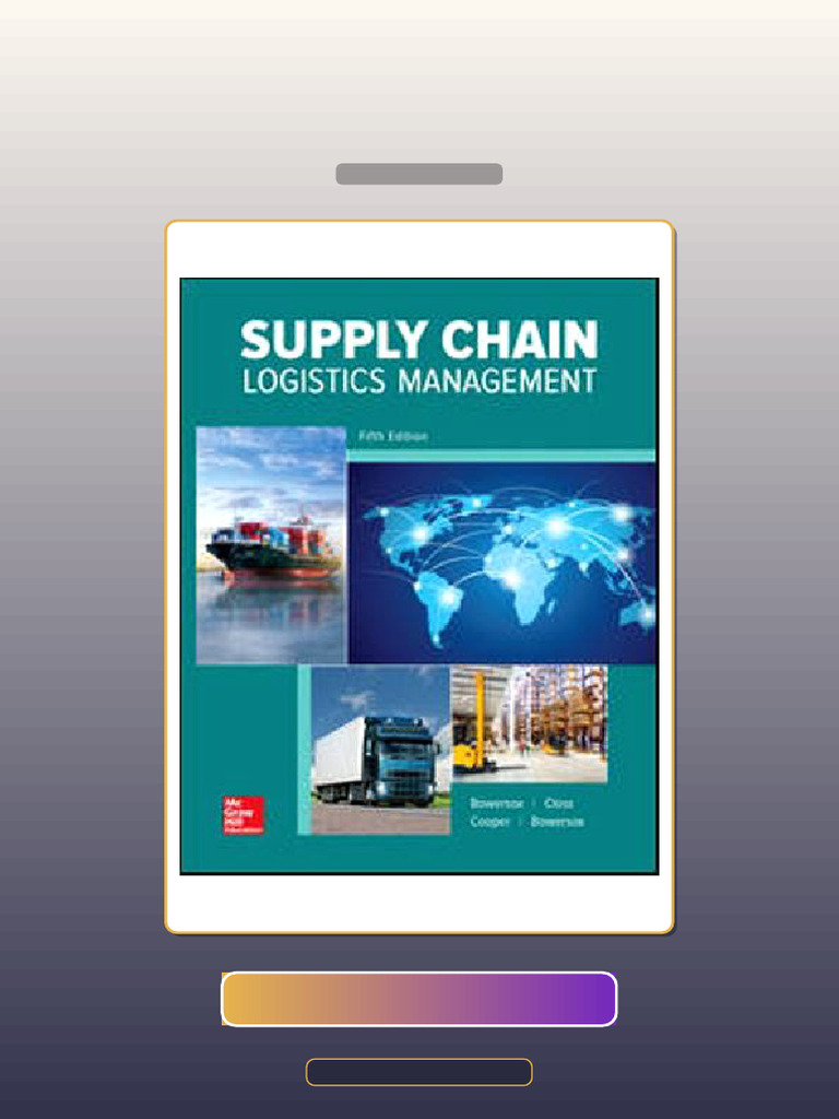 Supply Chain Logistics Management 5th Edition Donald Bowersox David ...