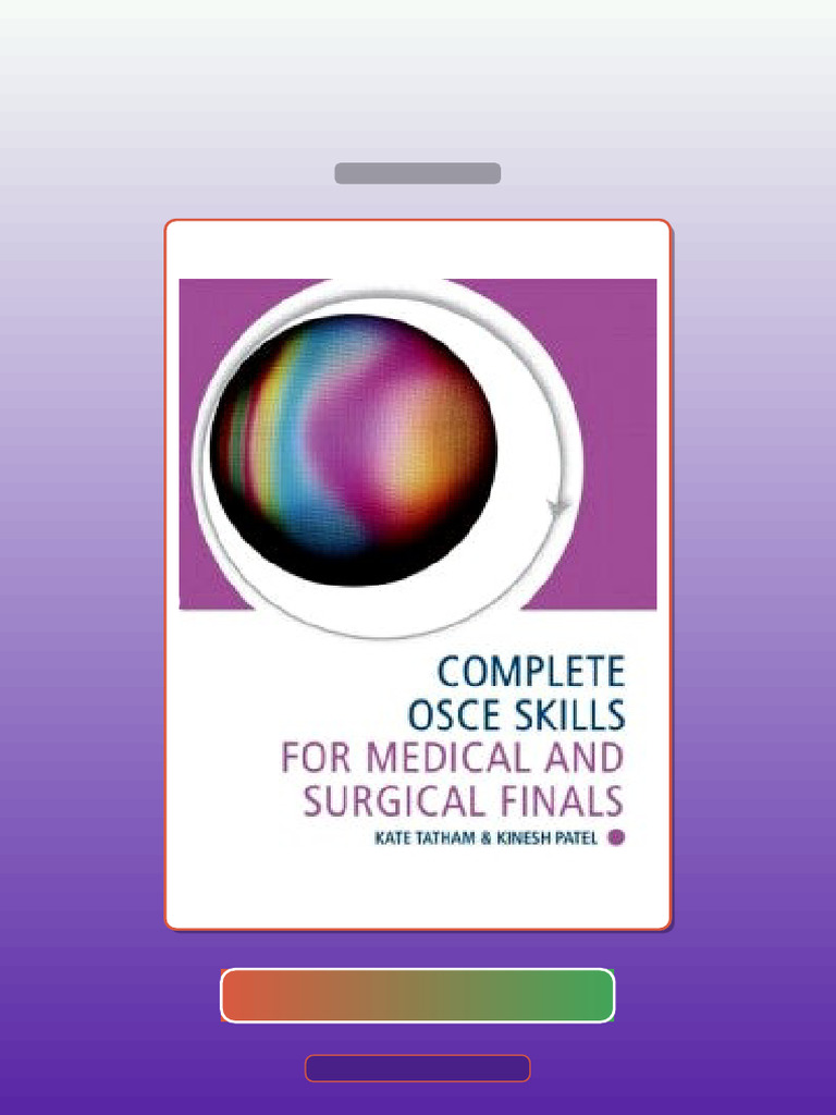 Complete OSCE Skills for Medical and Surgical Finals E-book Testbank ...