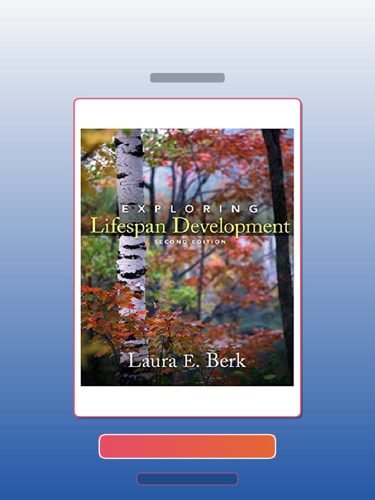 Exploring Lifespan Development 2nd Edition by Laura E Berk E-book ...