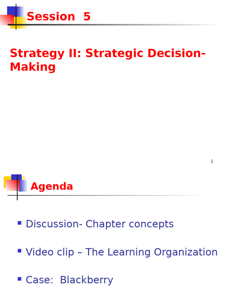 ADMS 1000 Slides 5 - Strategic Decision Making | PDF | Decision Making ...