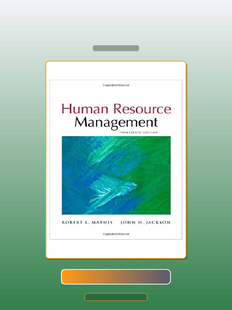 Human Resource Management 13th Edition Robert Mathis E-book Testbank ...