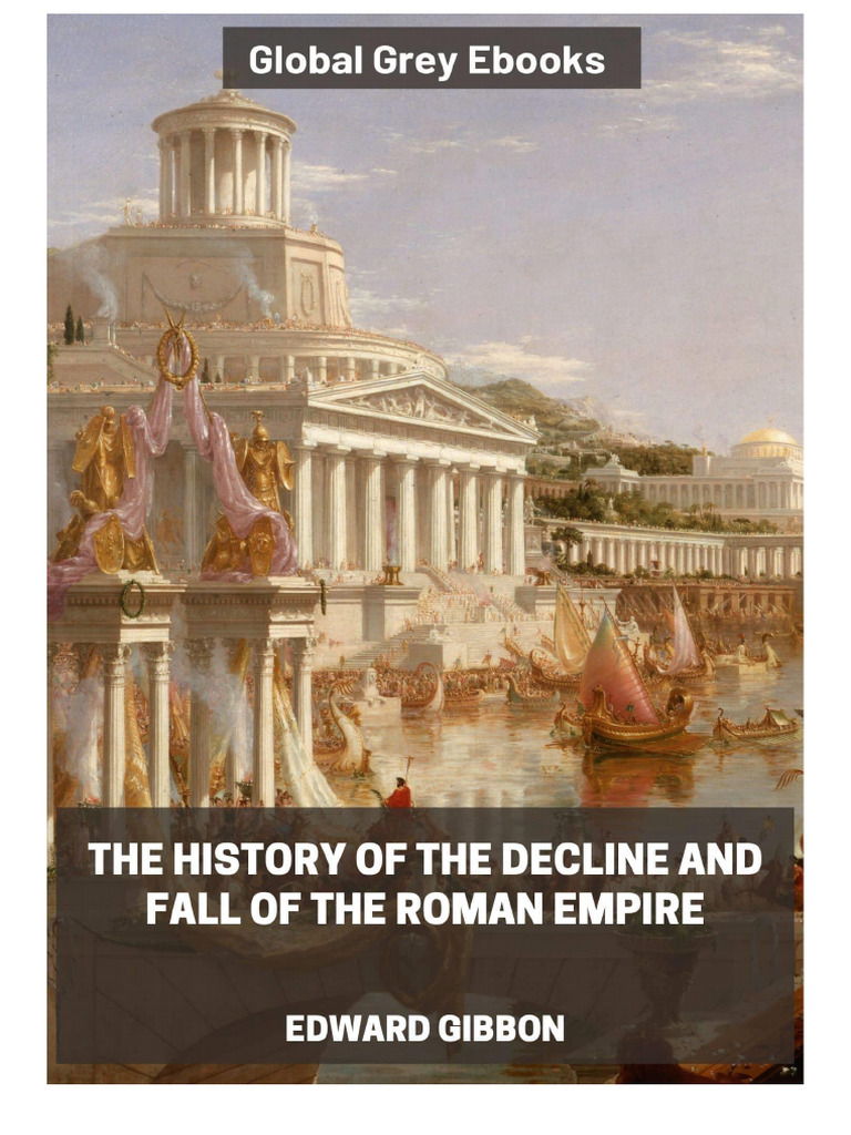 The History of The Decline and Fall of The Roman Empire - PDF Room | PDF