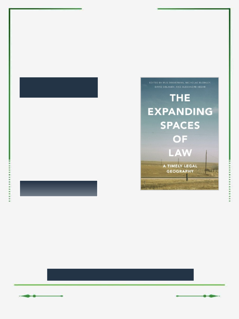 The Expanding Spaces of Law A Timely Legal Geography 1st Edition Irus ...