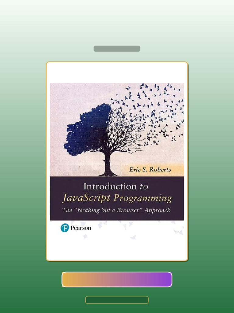 Introduction to JavaScript Programming the Nothing but a Browser ...
