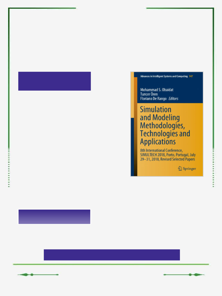 Simulation and Modeling Methodologies Technologies and Applications 8th ...