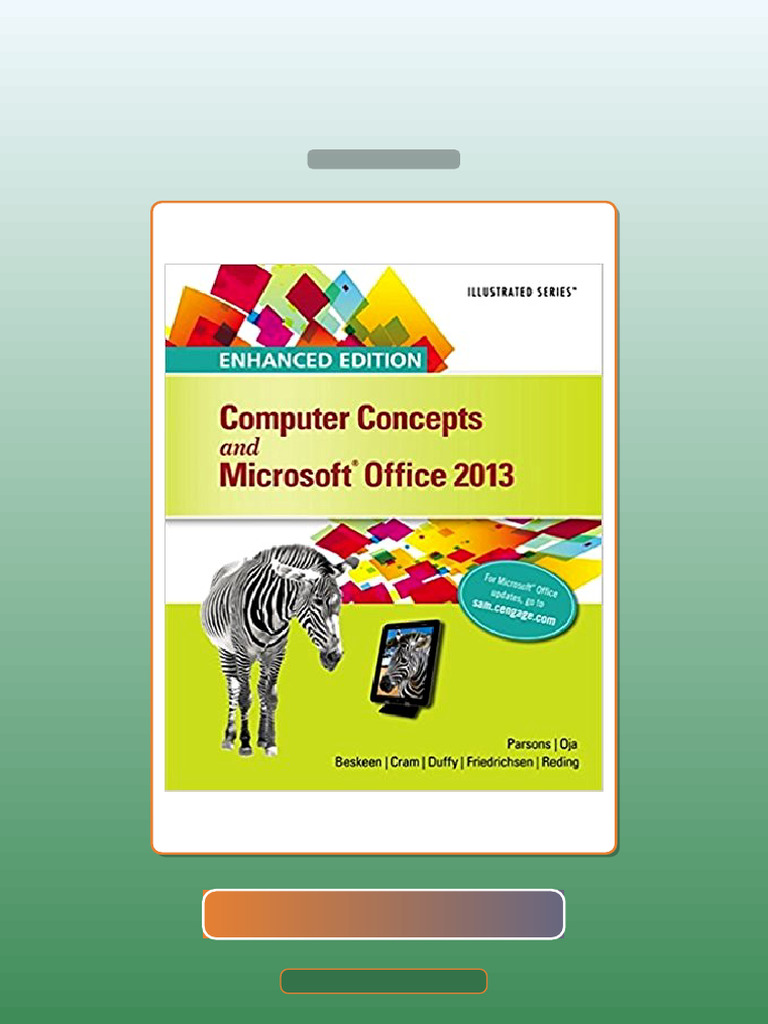 Enhanced Computer Concepts and Microsoft Office 2013 Illustrated 1st ...