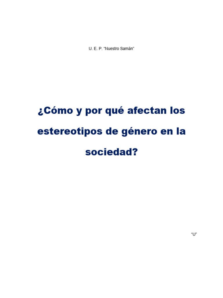 Cómo y Por Qué Afectan Los Estereotipos de Género en La Sociedad | PDF ...