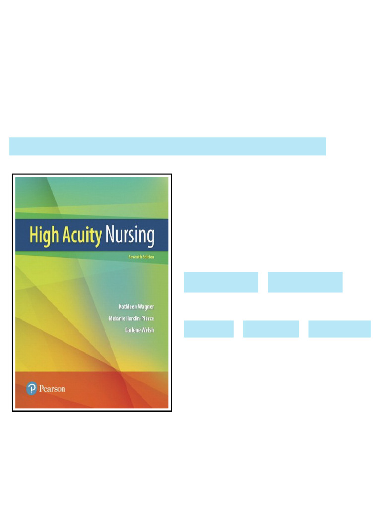 Solution Manual for High-Acuity Nursing 7th Edition Wagner No Waiting ...