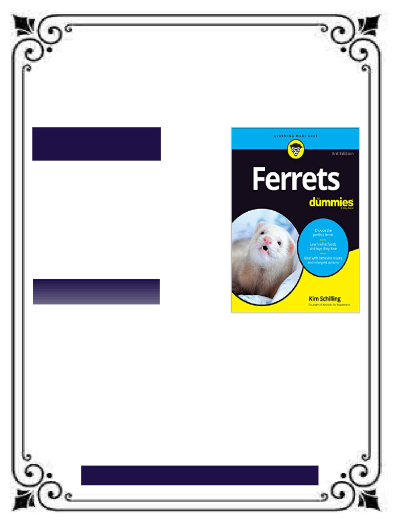 Ferrets For Dummies 3rd Edition Kim Schilling ebook quick pdf access ...