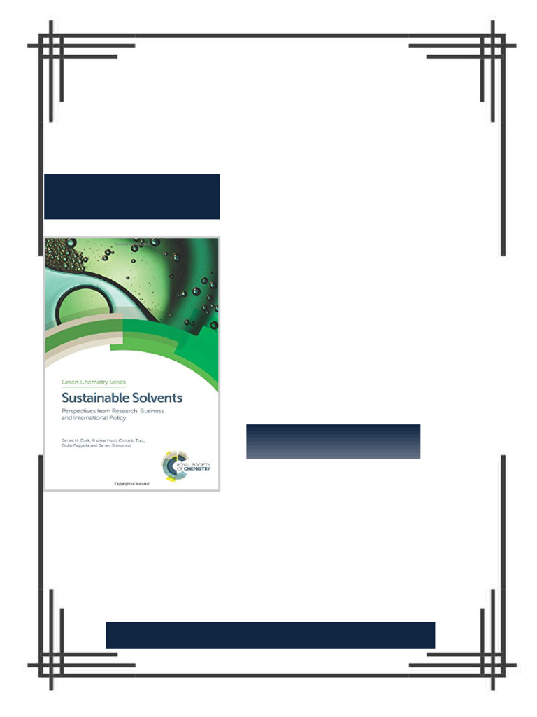 SUSTAINABLE SOLVENTS Perspectives from Research Business and ...