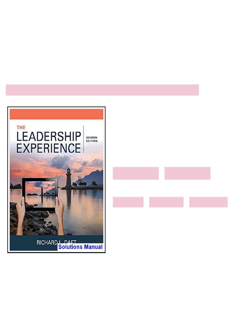 Leadership Experience 7th Edition Daft Solutions Manual available all ...