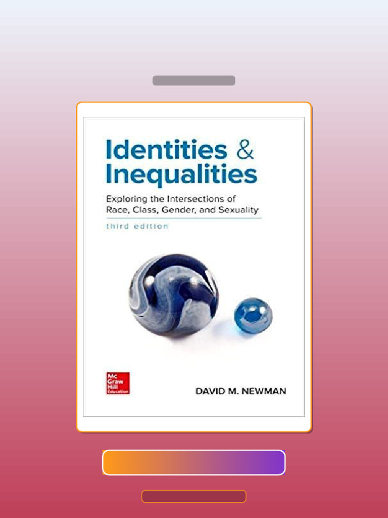 Identities and Inequalities Exploring the Intersections of Race Class ...