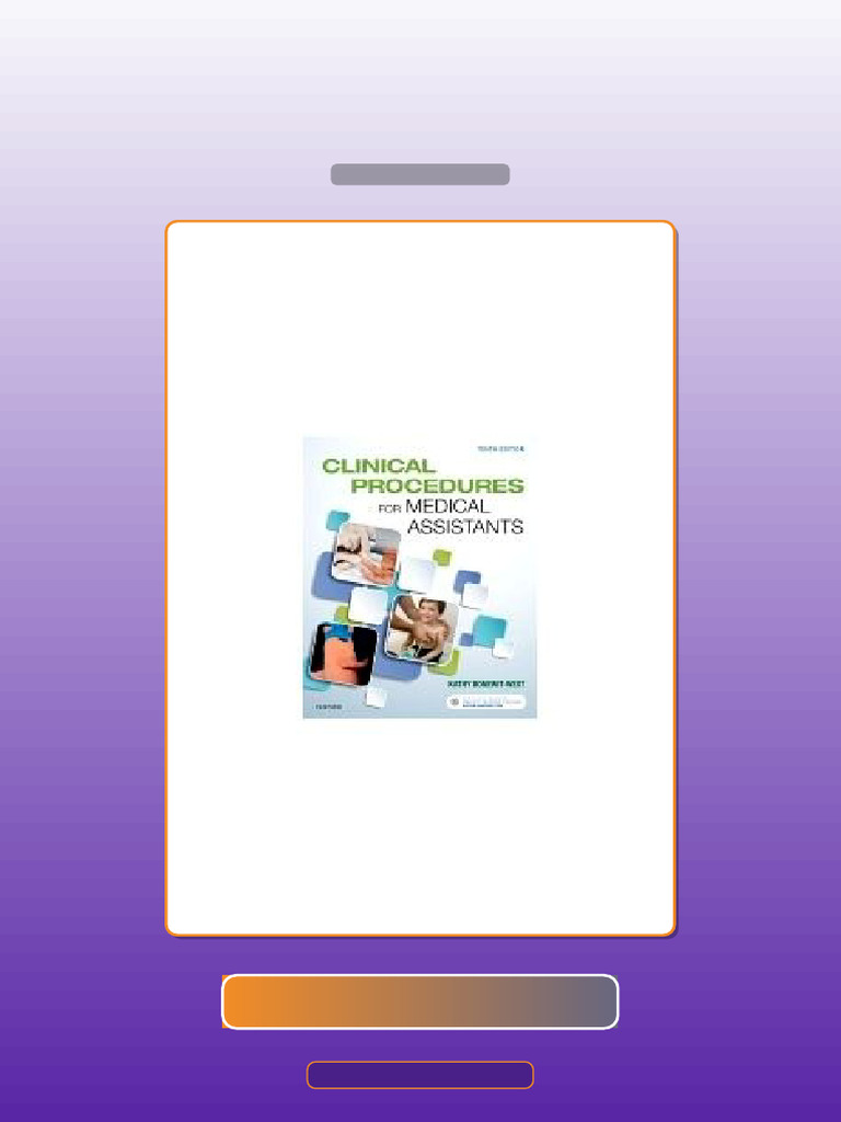 Clinical Procedures for Medical Assistants 10th Edition by BonewitWest ...