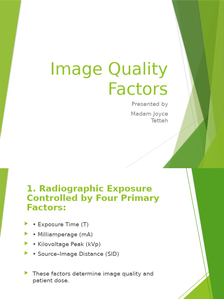 Lecture 2 Image Quality Factors | PDF | Radiography | X Ray