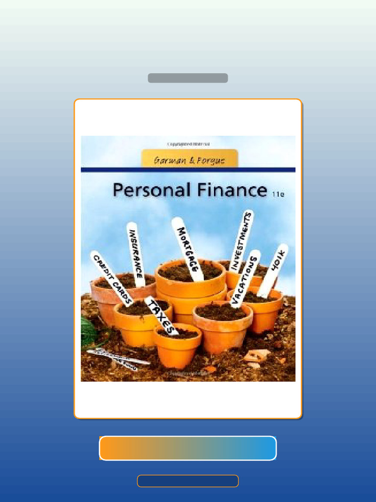 Personal Finance 11th Edition E Thomas Garman E-book Testbank Solutions ...