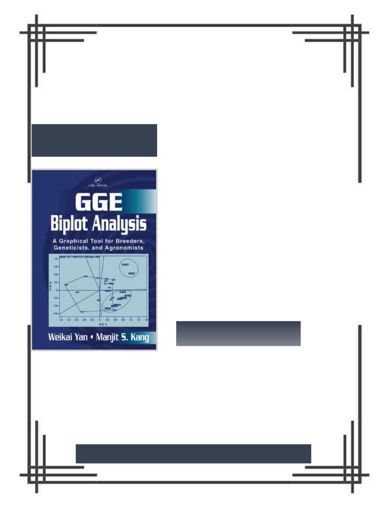 GGE Biplot Analysis A Graphical Tool for Breeders Geneticists and ...